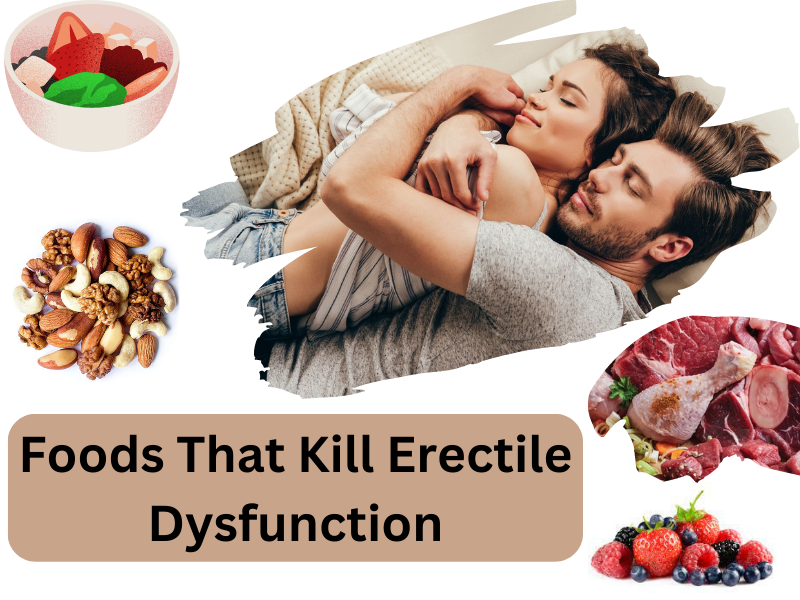 Foods That Kill Erectile Dysfunction Pinkviva